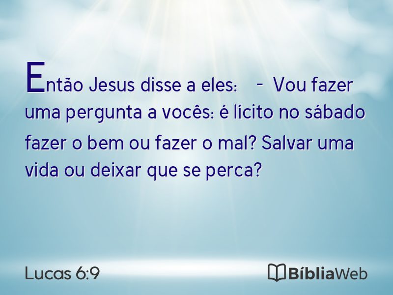 Lucas 6:9 em imagem para compartilhar