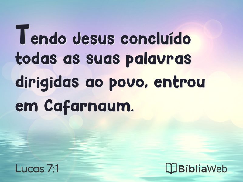 Lucas 7:1 em imagem para compartilhar