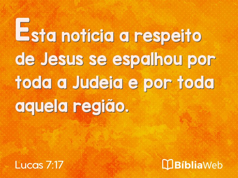 Lucas 7:17 em imagem para compartilhar