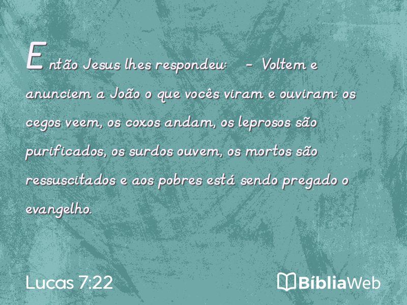 Lucas 7:22 em imagem para compartilhar