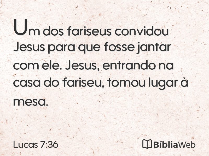 Lucas 7:36 em imagem para compartilhar