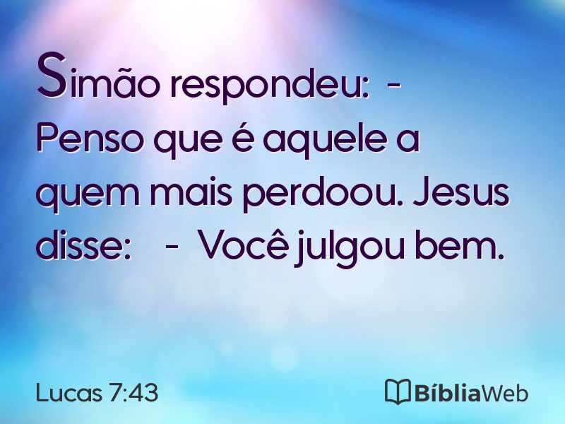 Lucas 7:43 em imagem para compartilhar
