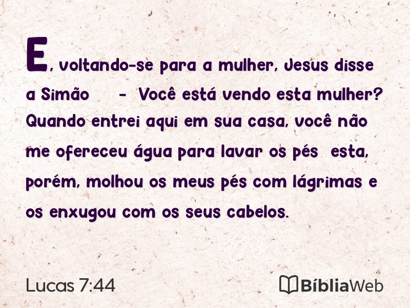 Lucas 7:44 em imagem para compartilhar