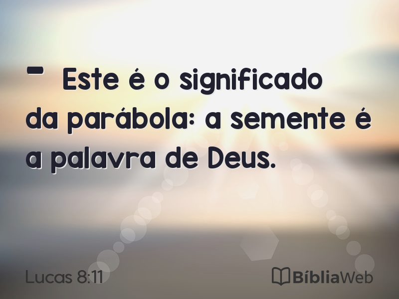 Lucas 8:11 em imagem para compartilhar