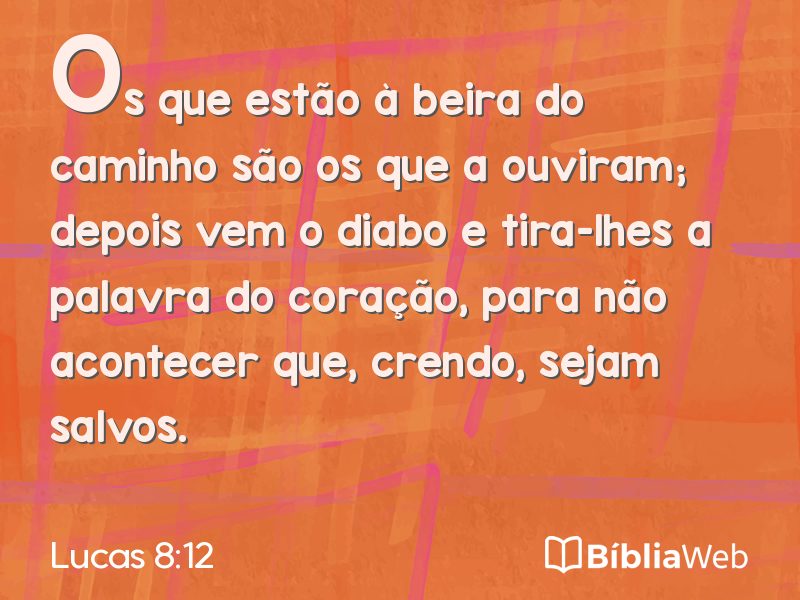 Lucas 8:12 em imagem para compartilhar