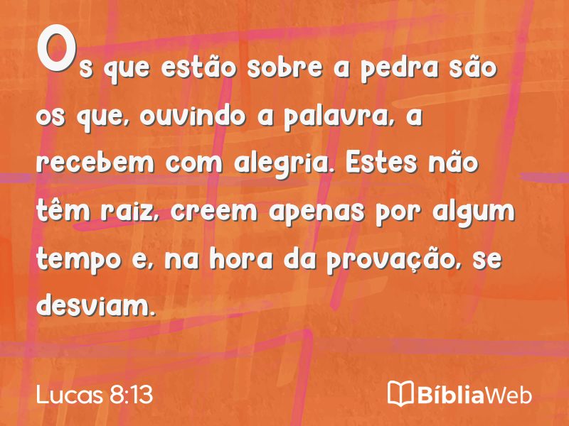 Lucas 8:13 em imagem para compartilhar