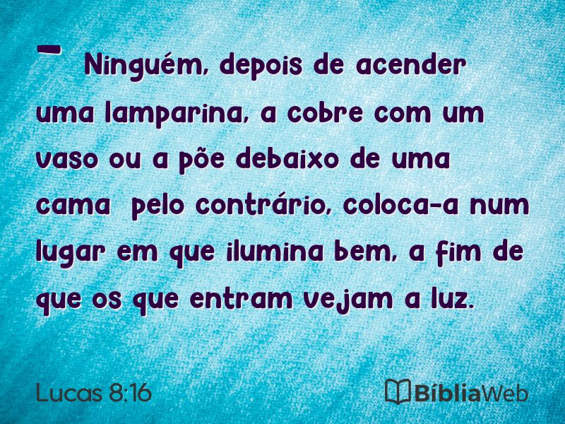 Lucas 8:16 em imagem para compartilhar