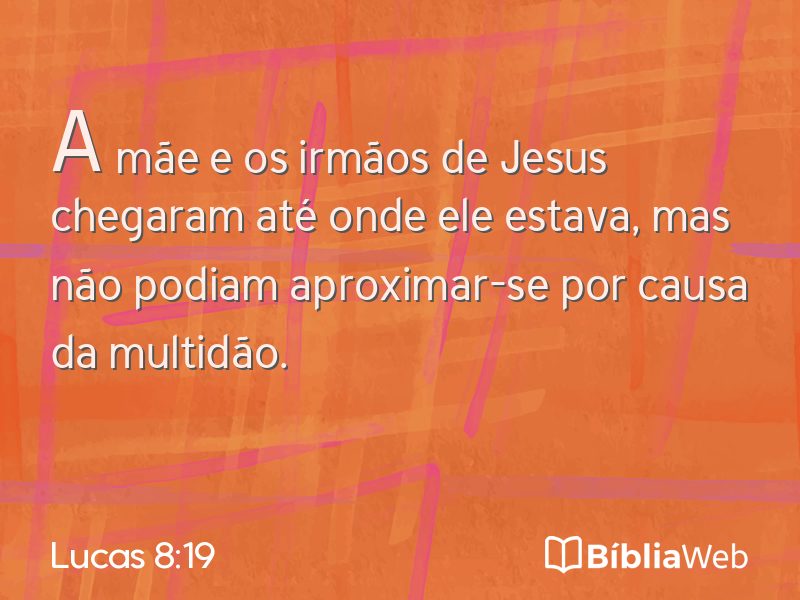 Lucas 8:19 em imagem para compartilhar