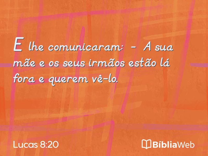 Lucas 8:20 em imagem para compartilhar