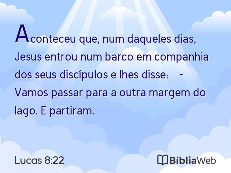 Lucas 8:22 em imagem para compartilhar