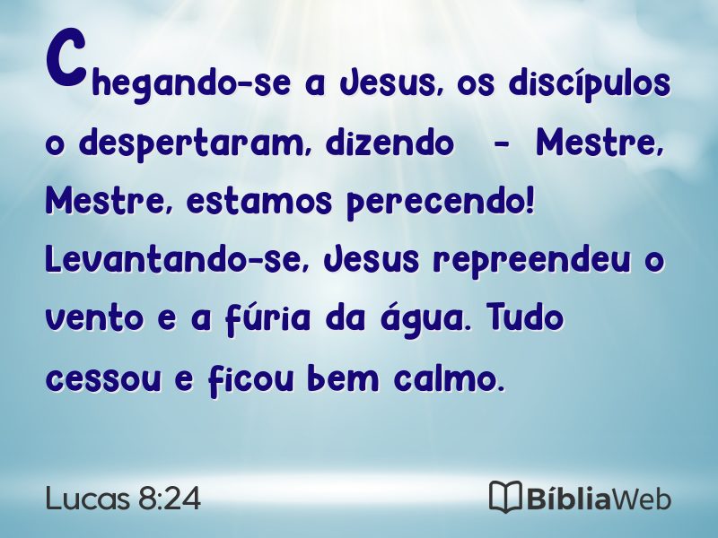 Lucas 8:24 em imagem para compartilhar