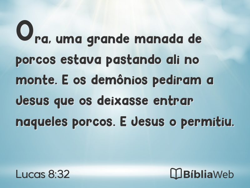 Lucas 8:32 em imagem para compartilhar