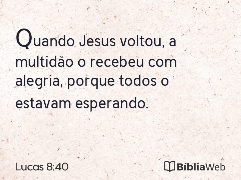 Lucas 8:40 em imagem para compartilhar