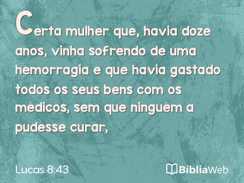 Lucas 8:43 em imagem para compartilhar