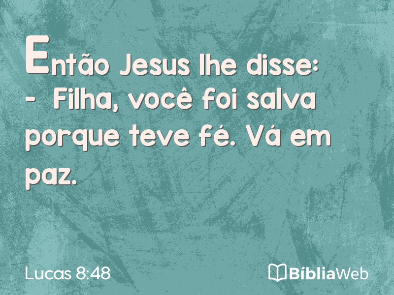 Lucas 8:48 em imagem para compartilhar