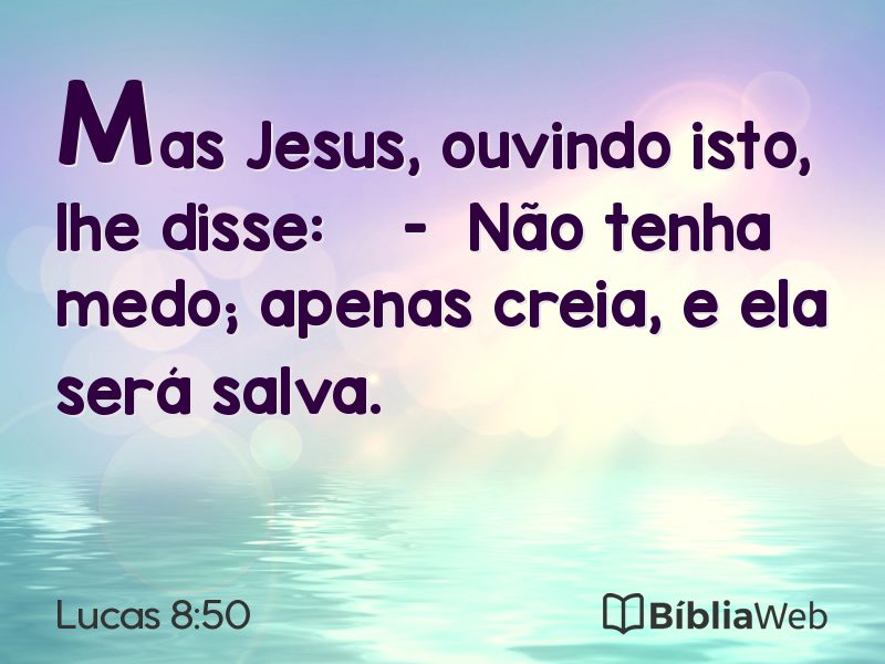 Lucas 8:50 em imagem para compartilhar