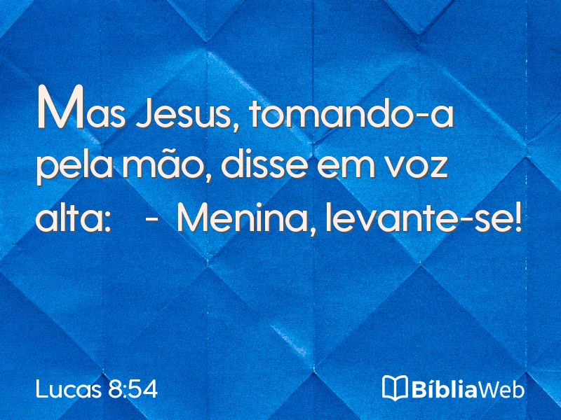 Lucas 8:54 em imagem para compartilhar