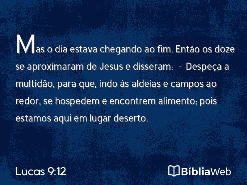 Lucas 9:12 em imagem para compartilhar