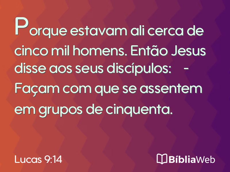 Lucas 9:14 em imagem para compartilhar