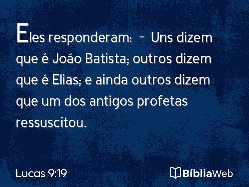 Lucas 9:19 em imagem para compartilhar
