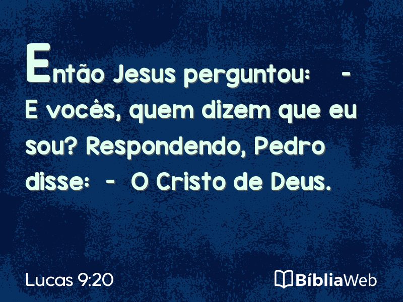 Lucas 9:20 em imagem para compartilhar