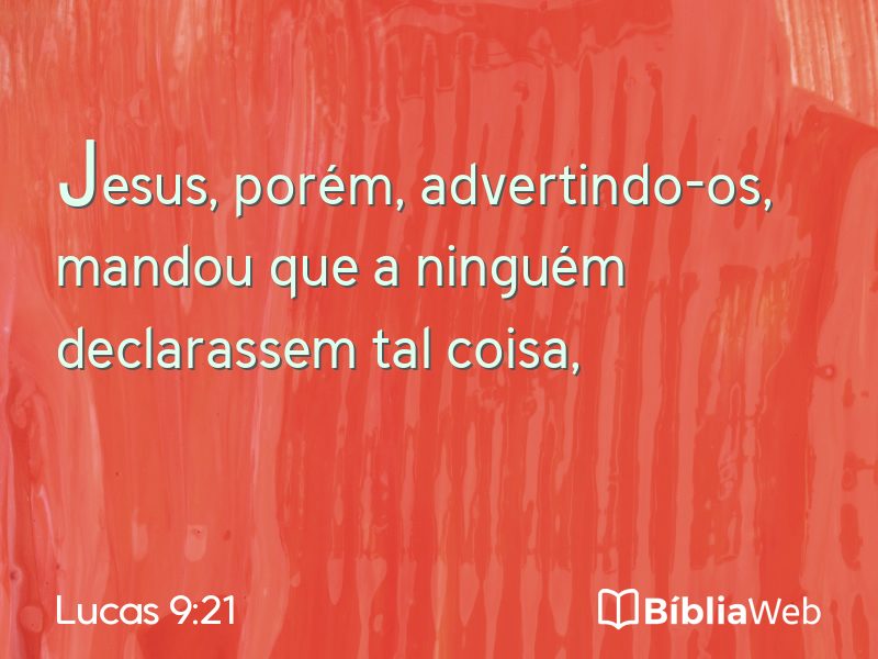 Lucas 9:21 em imagem para compartilhar