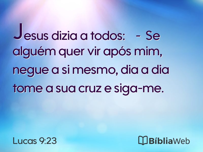 Lucas 9:23 em imagem para compartilhar