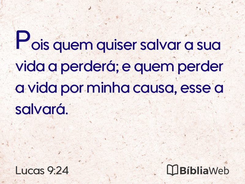 Lucas 9:24 em imagem para compartilhar