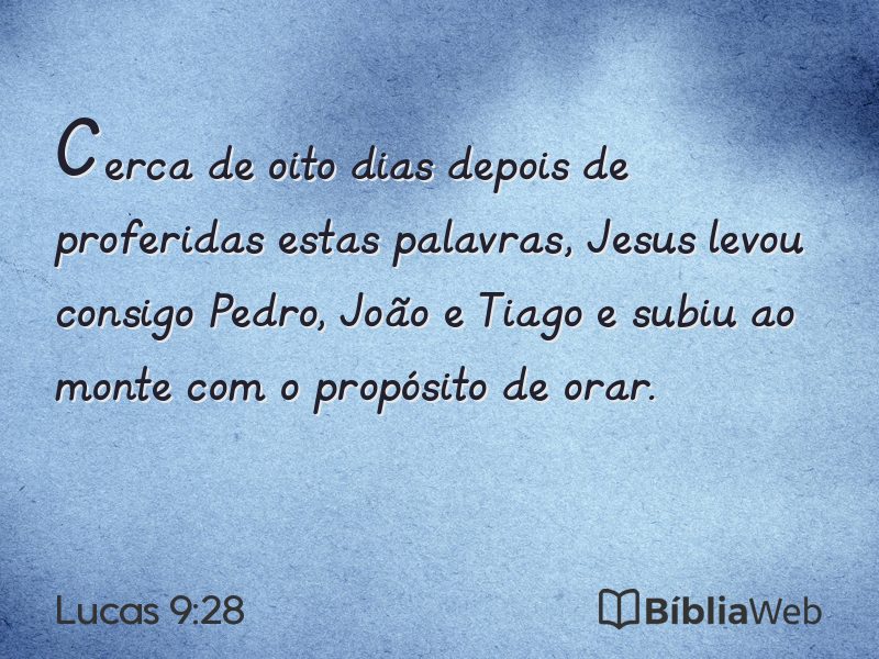 Lucas 9:28 em imagem para compartilhar