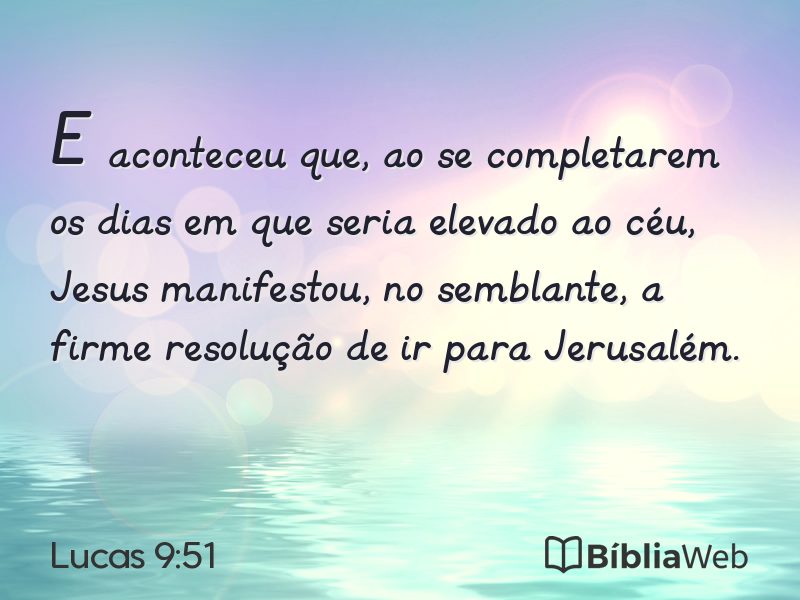Lucas 9:51 em imagem para compartilhar