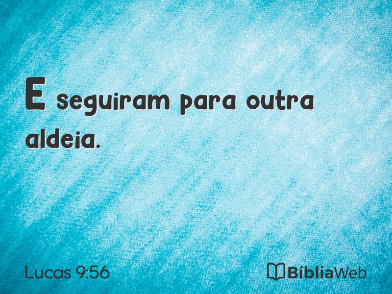Lucas 9:56 em imagem para compartilhar