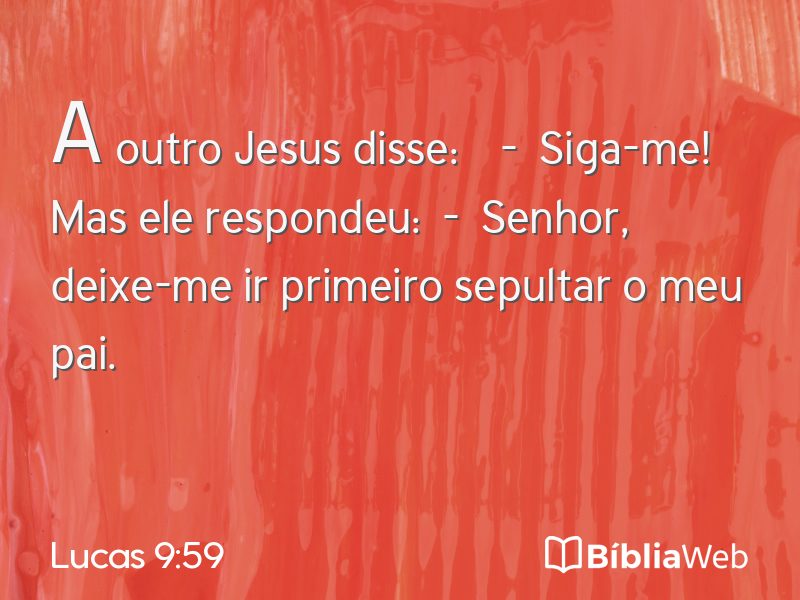 Lucas 9:59 em imagem para compartilhar