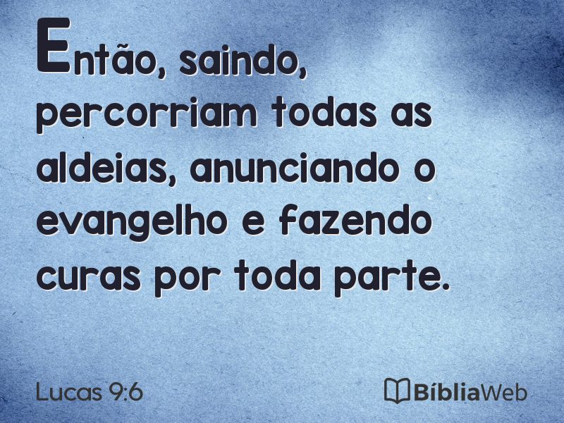 Lucas 9:6 em imagem para compartilhar