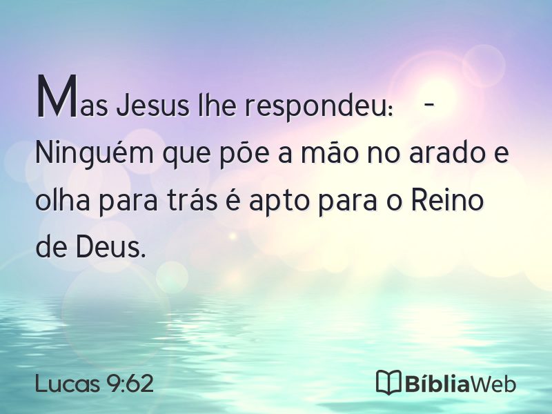 Lucas 9:62 em imagem para compartilhar