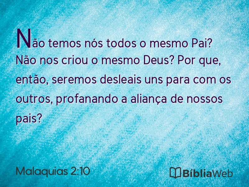 Malaquias 2:10 em imagem para compartilhar