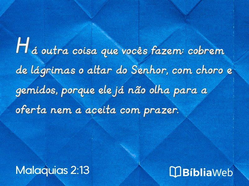 Malaquias 2:13 em imagem para compartilhar