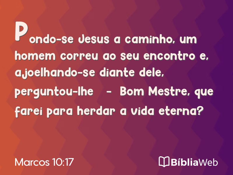 Marcos 10:17 em imagem para compartilhar