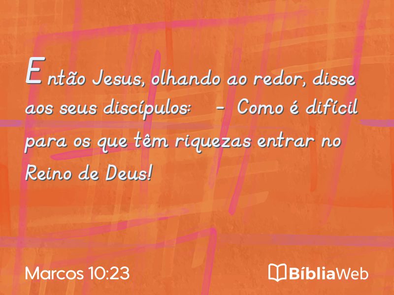Marcos 10:23 em imagem para compartilhar