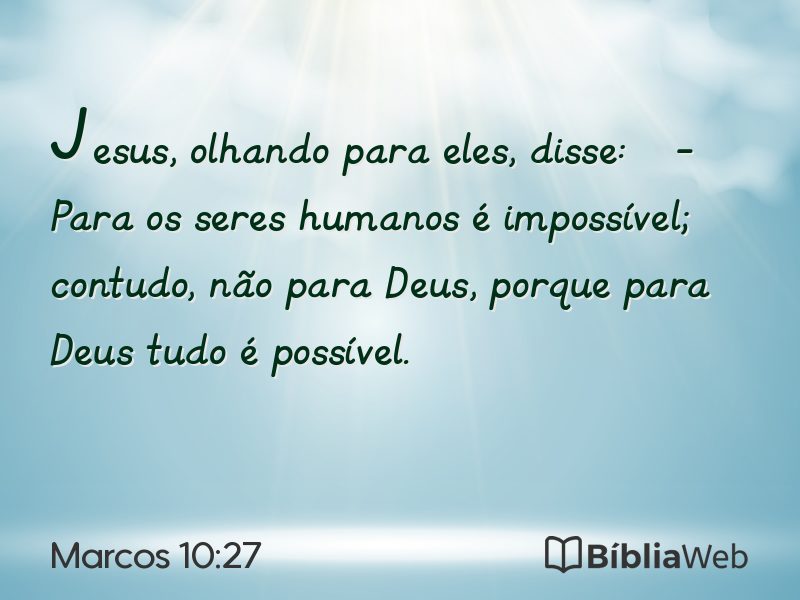 Marcos 10:27 em imagem para compartilhar