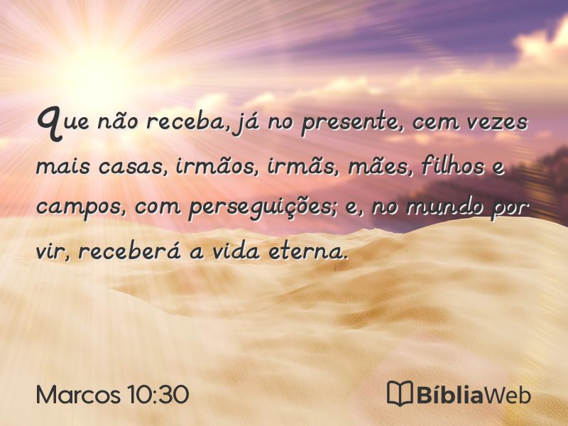 Marcos 10:30 em imagem para compartilhar