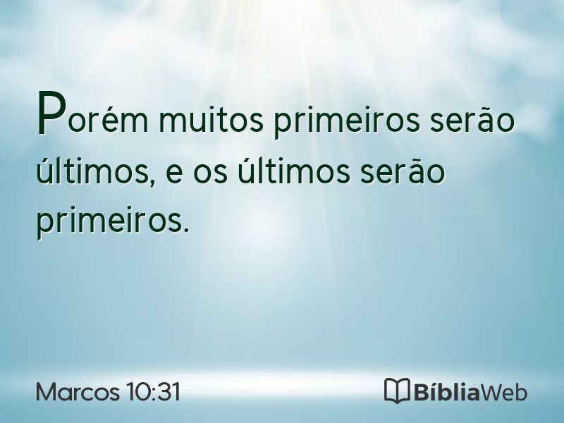 Marcos 10:31 em imagem para compartilhar