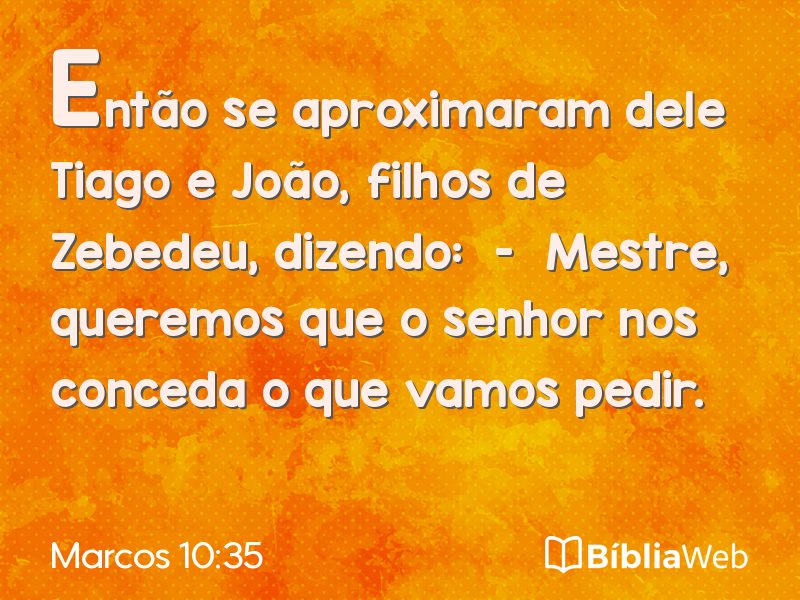 Marcos 10:35 em imagem para compartilhar