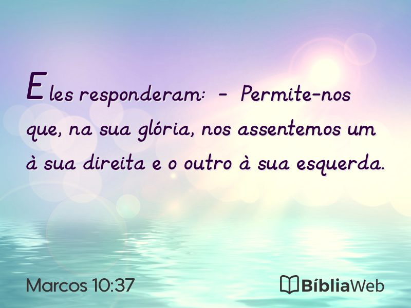 Marcos 10:37 em imagem para compartilhar