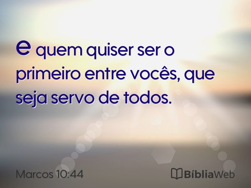 Marcos 10:44 em imagem para compartilhar