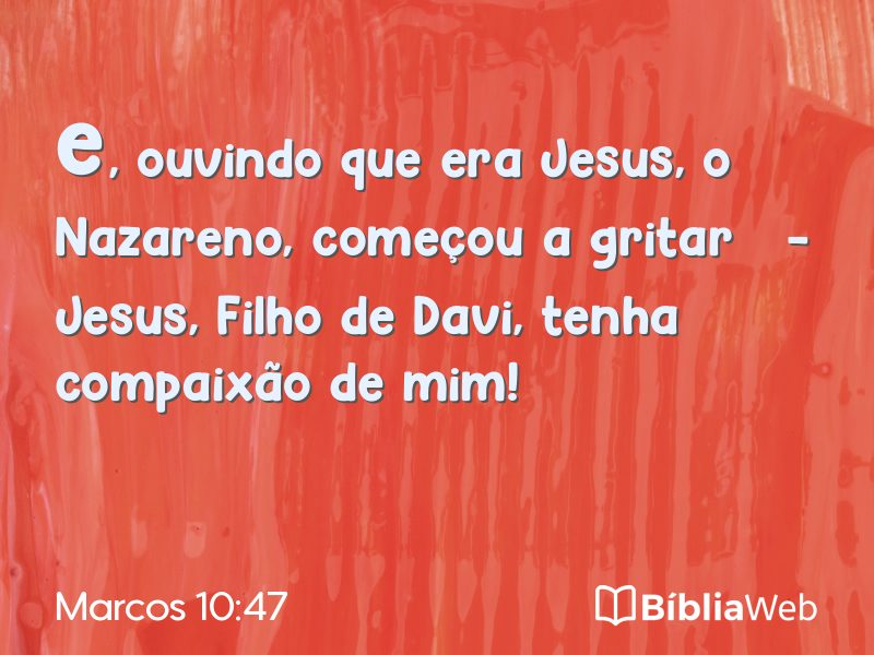 Marcos 10:47 em imagem para compartilhar