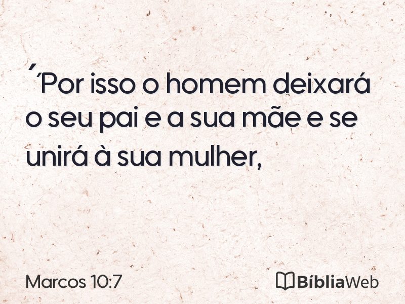 Marcos 10:7 em imagem para compartilhar