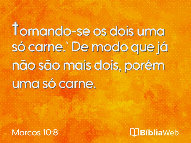 Marcos 10:8 em imagem para compartilhar