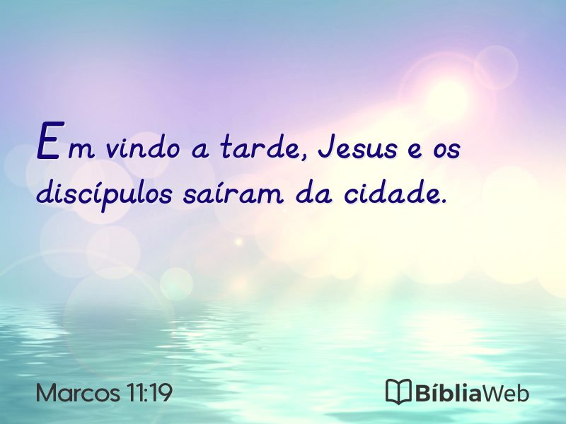 Marcos 11:19 em imagem para compartilhar