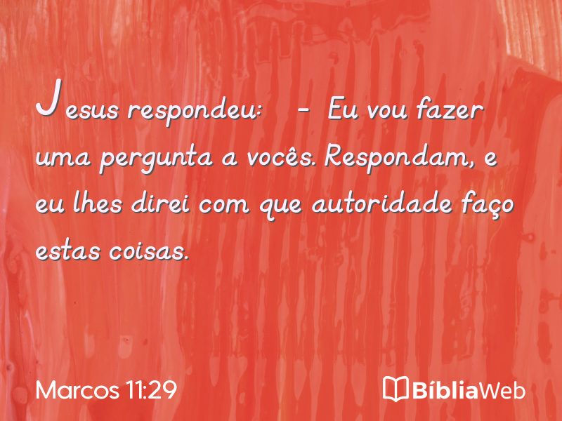 Marcos 11:29 em imagem para compartilhar