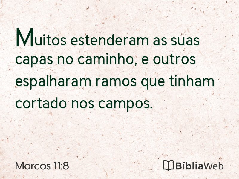 Marcos 11:8 em imagem para compartilhar